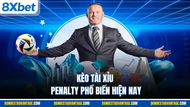 Kèo tài xỉu Penalty phổ biến hiện nay